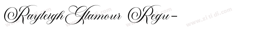 RayleighGlamour Regu字体转换
